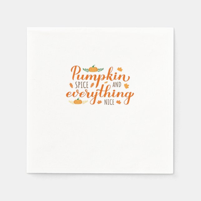 Pumpkin Spice And Everything Nice Basic Design Napkin (Front)