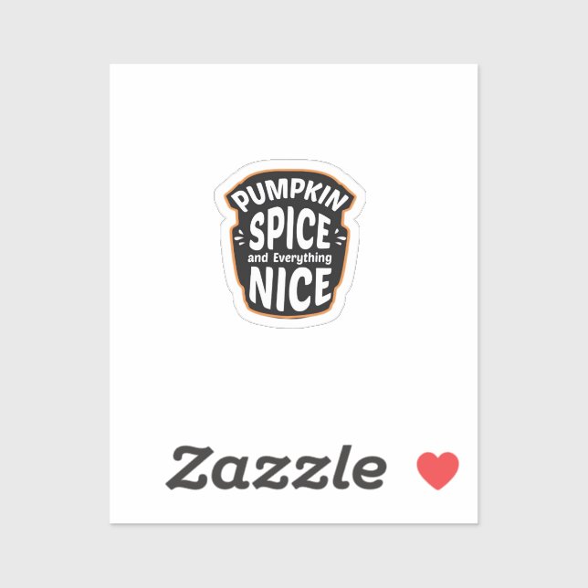 Pumpkin Spice And Everything Nice Cute Pumpkin Gra (Sheet)