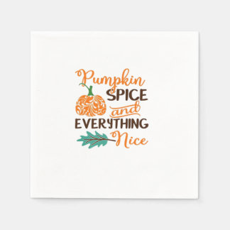 Pumpkin Spice And Everything Nice - Cute Pumpkins  Napkin