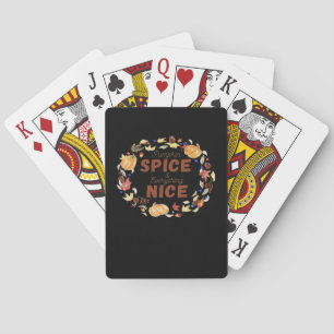 Pumpkin Spice And Everything Nice Essential Funny Playing Cards
