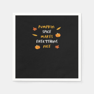 Pumpkin Spice And Everything Nice Essential Slogan Napkin