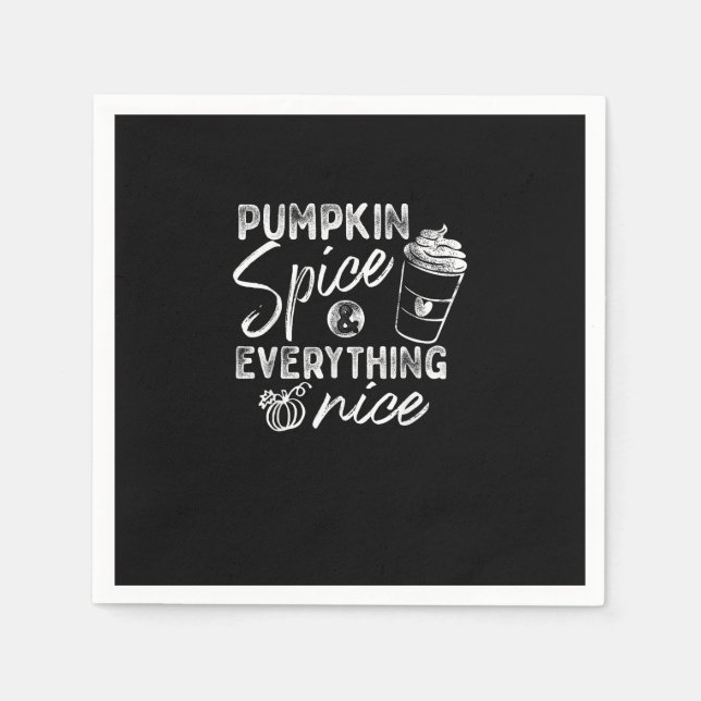 Pumpkin Spice And Everything Nice Fall Coffee Latt Napkin (Front)