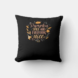 Pumpkin Spice And Everything Nice Fall Meme On Bac Throw Pillow
