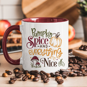 Pumpkin Spice And Everything Nice Fall Mug