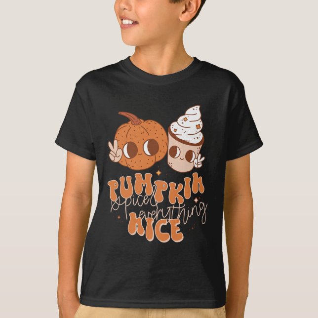 Pumpkin Spice And Everything Nice Fall Season Wome T-Shirt (Front)
