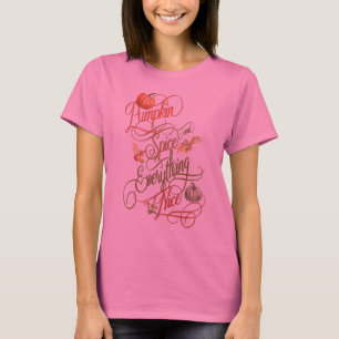 Pumpkin Spice and Everything Nice for Autumn T-Shirt