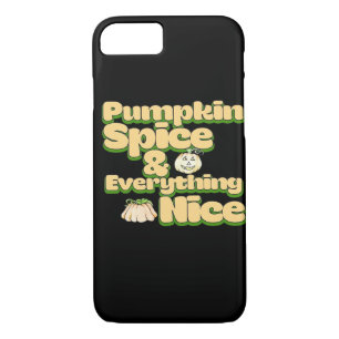 Pumpkin Spice And Everything Nice Funny Case-Mate iPhone Case