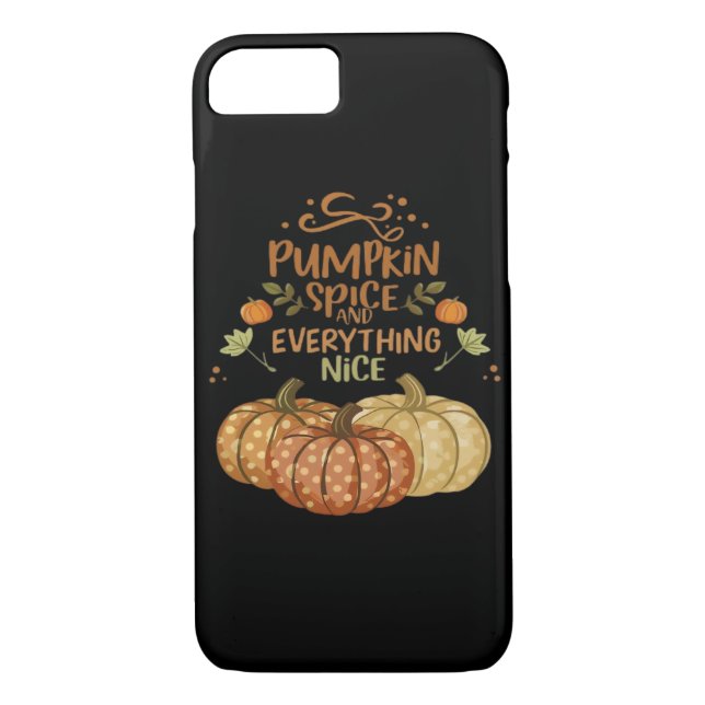 Pumpkin Spice And Everything Nice - Meme Autumn Qu Case-Mate iPhone Case (Back)