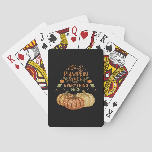 Pumpkin Spice And Everything Nice - Meme Autumn Qu Playing Cards (Back)