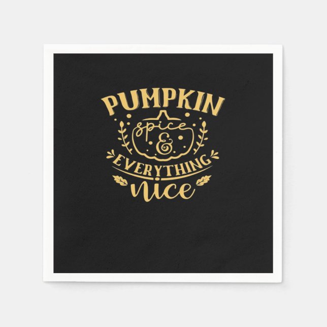 Pumpkin Spice And Everything Nice Napkin (Front)