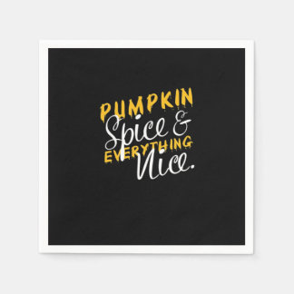 Pumpkin Spice And Everything Nice Print Essential Napkin