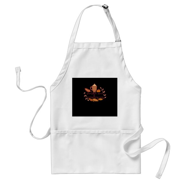Pumpkin Spice And Everything Nice PSL Coffee Overs Standard Apron (Front)