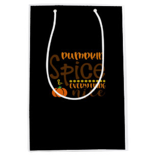Pumpkin Spice And Everything Nice Quote Sloth Medium Gift Bag