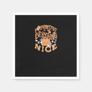 Pumpkin Spice And Everything Nice Slogan Basic Napkin