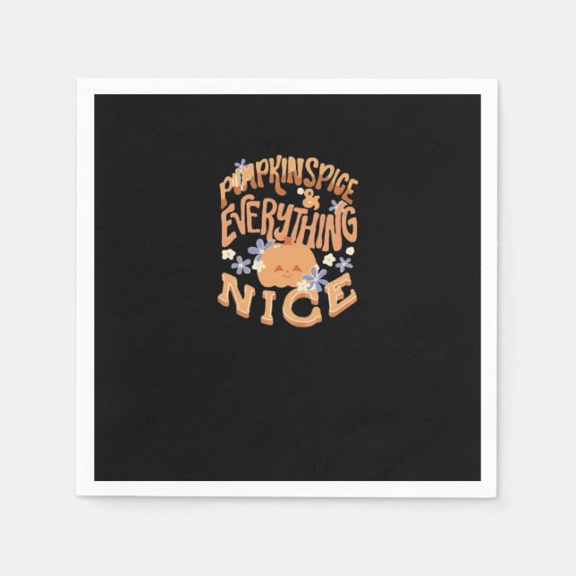 Pumpkin Spice And Everything Nice Slogan Basic Napkin (Front)