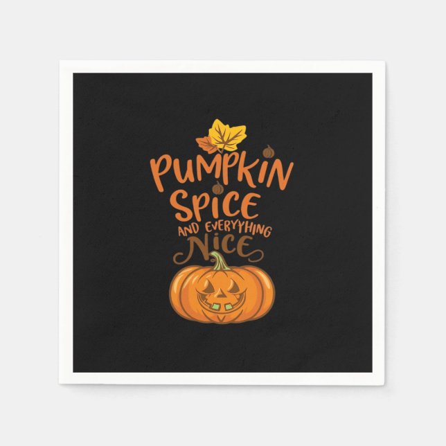 Pumpkin Spice And Everything Nice Slogan Quote Napkin (Front)