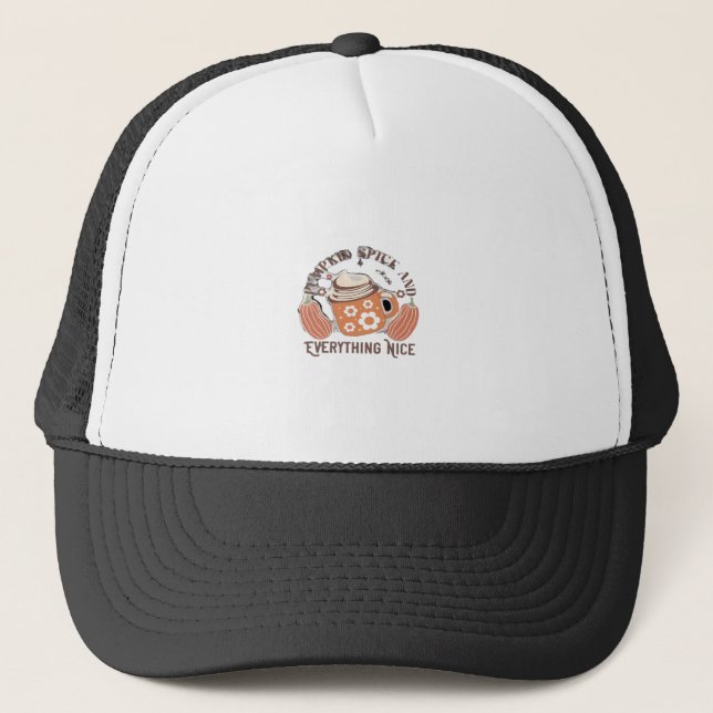Pumpkin Spice And Everything Nice Slogan Quote Trucker Hat (Front)