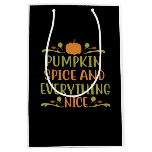 Pumpkin Spice And Everything Nice Slogan Sloth Medium Gift Bag