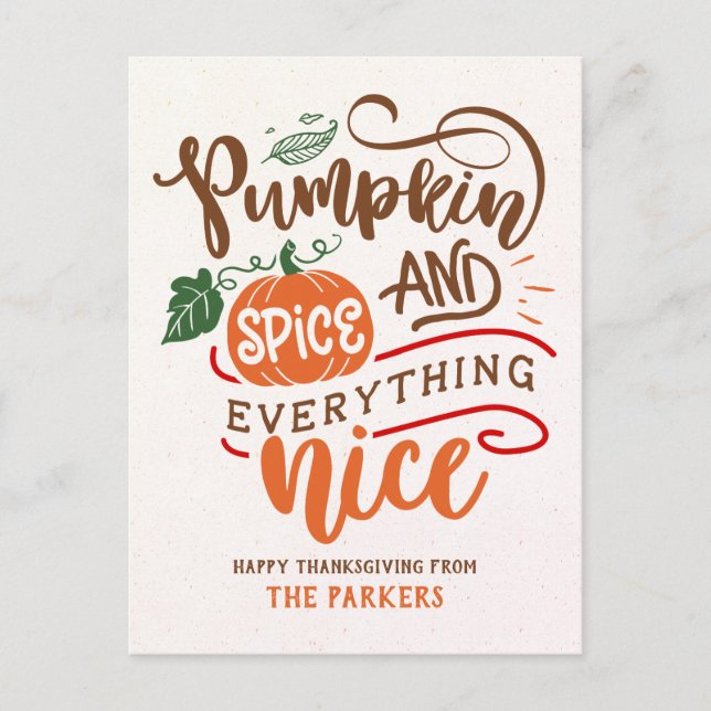 Pumpkin Spice and Everything Nice Thanksgiving Postcard (Front)