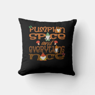 Pumpkin Spice And Everything Nice (Ver 1) Throw Pillow