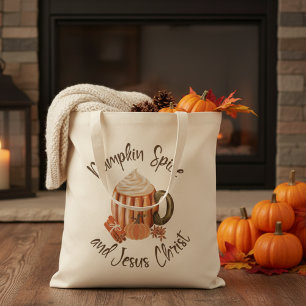 Pumpkin Spice and Jesus Christ Christian Autumn Tote Bag