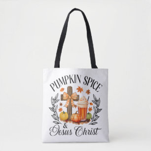 Pumpkin Spice And Jesus Christ Cross Pumpkin Chris Tote Bag