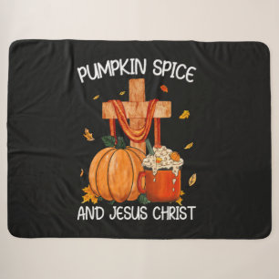 Pumpkin Spice and Jesus Christ Sherpa Blanket