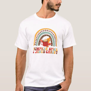 Pumpkin Spice And Jesus Christ Thanksgiving Groovy T-Shirt