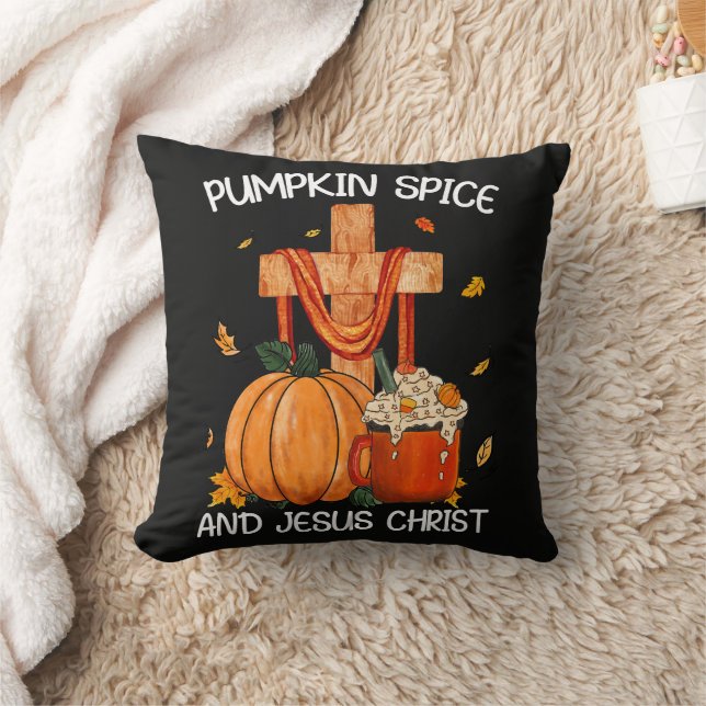 Pumpkin Spice and Jesus Christ Throw Pillow (Blanket)