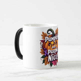Pumpkin Spice and Purple Nice: Funny Fall Awarenes Magic Mug