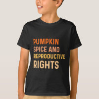 Pumpkin Spice And Reproductive Rights Fall Femini