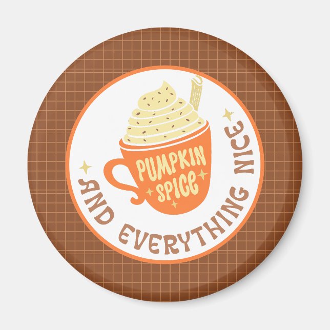 Pumpkin Spice  Badge Fall Magnet (Front)
