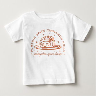 Pumpkin Spice Cinnamon Rolls Baby T-Shirt