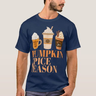 Pumpkin Spice Coffee Latte Autumn Fall Season Coff T-Shirt