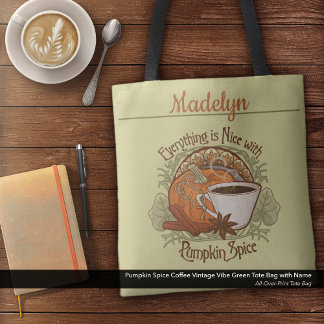 Pumpkin Spice Coffee Vintage Vibe Name Green Tote Bag