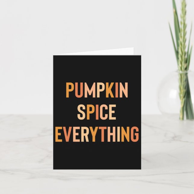 Pumpkin Spice Everything Cute Fall Rainbow  Card (Front)