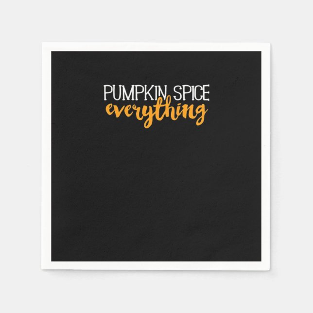Pumpkin Spice Everything Fall Autumn Season Essent Napkin (Front)