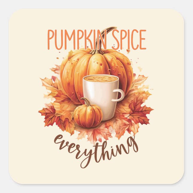 Pumpkin Spice Everything – Latte & Autumn Foliage Square Sticker (Front)