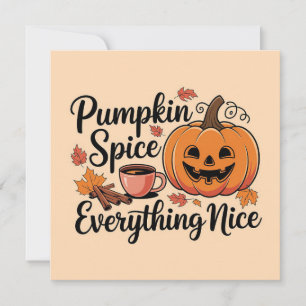  "Pumpkin Spice & Everything Nice" Autumn Graphic Holiday Card