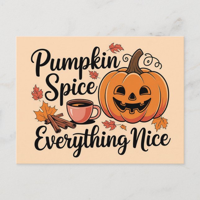  "Pumpkin Spice & Everything Nice" Autumn Graphic Postcard (Front)
