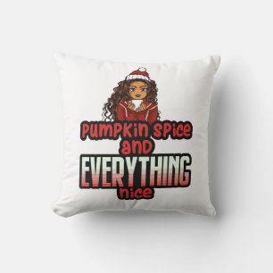 Pumpkin Spice & Everything Nice Black Girl Magic S Throw Pillow