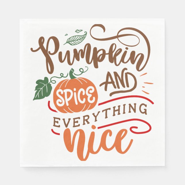 Pumpkin Spice & Everything Nice Fall Design Napkin (Front)