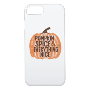 Pumpkin Spice & Everything Nice Funny Slogan & Quo Case-Mate iPhone Case