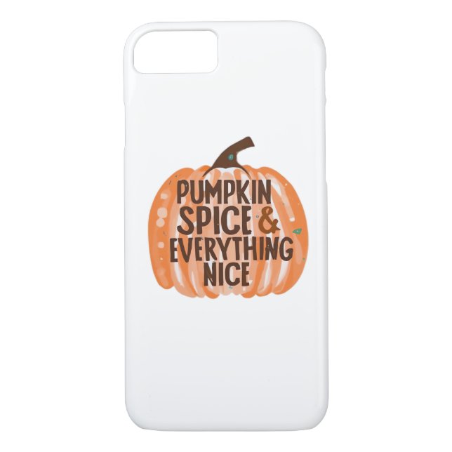 Pumpkin Spice & Everything Nice Funny Slogan & Quo Case-Mate iPhone Case (Back)