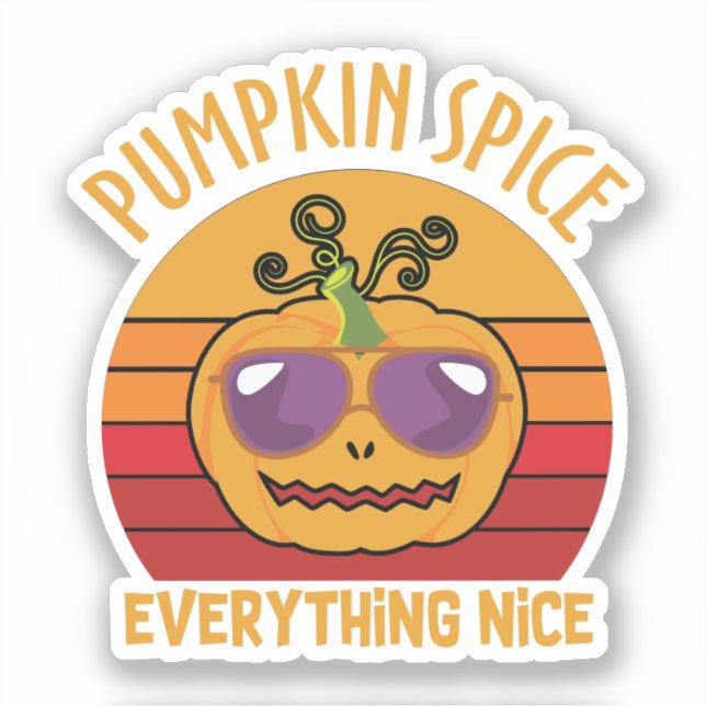 Pumpkin Spice Everything Nice - Halloween (Front)