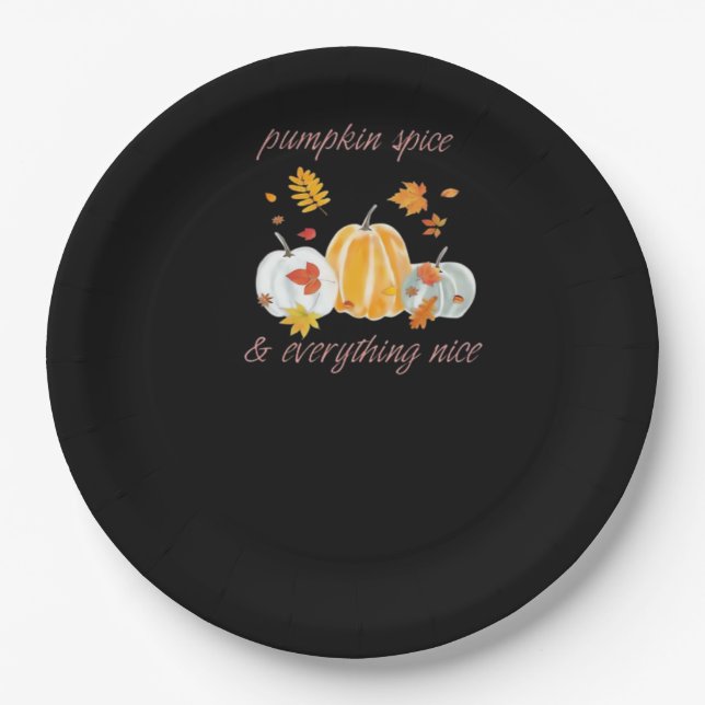 Pumpkin Spice & Everything Nice Meme Slogan Paper Plate (Front)