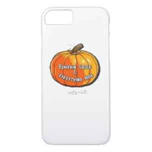 Pumpkin Spice & Everything Nice Meme Slogan & Quot Case-Mate iPhone Case