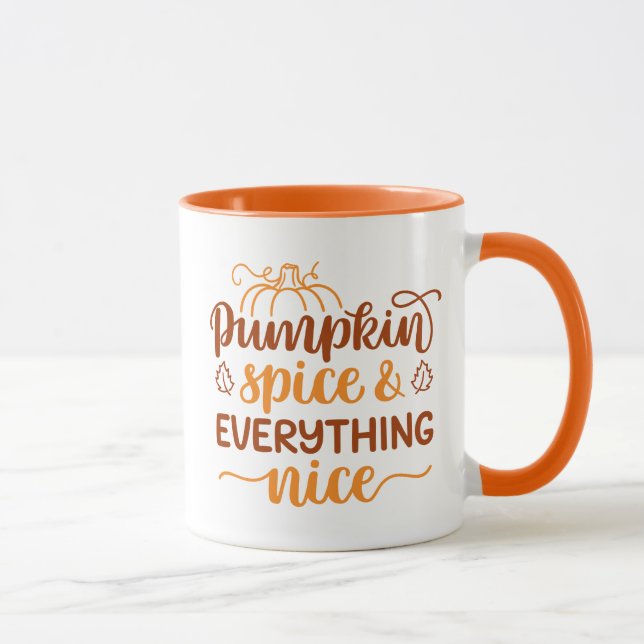 Pumpkin Spice & Everything Nice Mug (Right)