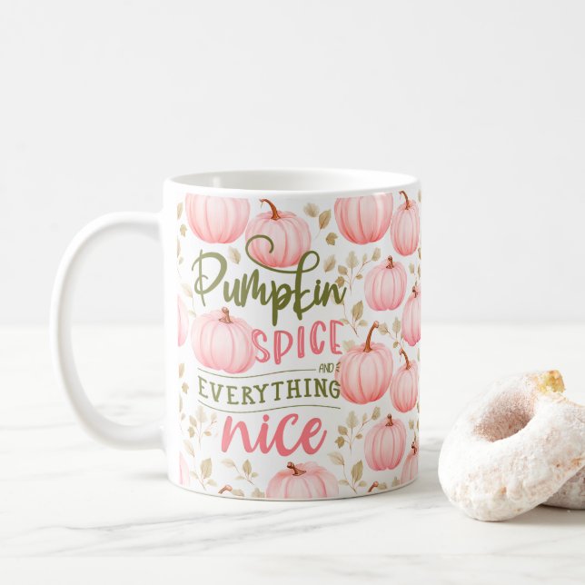 Pumpkin Spice Everything Nice Pink Pattern Fall Coffee Mug (With Donut)