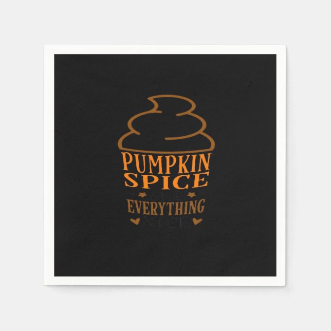 Pumpkin Spice & Everything Nice Premium Napkin (Front)